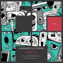 Alan Wools & Etonika – Crazy