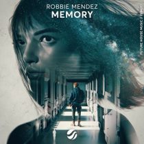 Robbie Mendez – Memory