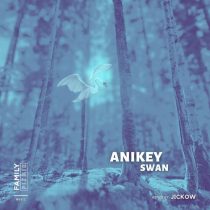 Anikey – Swan