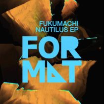 Fukumachi – Nautilus EP