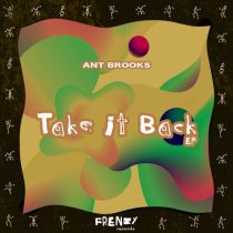 Ant Brooks – Take It Back