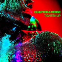 Chapter & Verse – Tighten Up (Extended Mix)