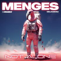Menges – Not Alone