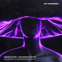 Grooveandyes & Demon Noise, Demon Noise & Gonzalo F – Bangernation