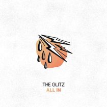 The Glitz – All In