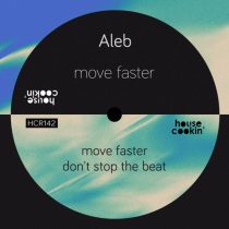 Aleb – Move Faster