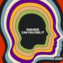 DAN:ROS – Can You Feel It (Extended Mix)