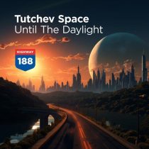 Tutchev Space – Until The Daylight