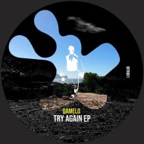 Damelo – Try Again EP