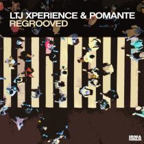LTJ X-perience & Pomante – Regrooved