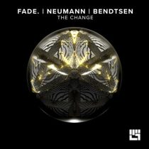 Neumann & Fade., Bendtsen & Fade. – The Change