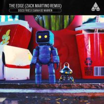 Disco Fries & Sarah De Warren – The Edge (Zack Martino Remix)