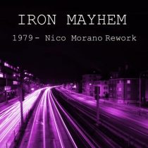 Nico Morano & Iron Mayhem – 1979