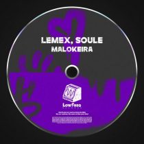 SOULE & Lemex – Malokeira