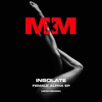INSOLATE – Female Alpha EP
