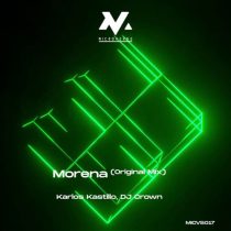 Karlos Kastillo & DJ Crown – Morena (Original Mix)