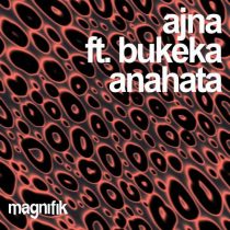 Bukeka & Ajna (BE) – Anahata