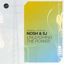 Nosh & SJ – Unleashing the Power