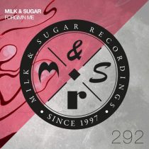Milk & Sugar – Forgivin Me