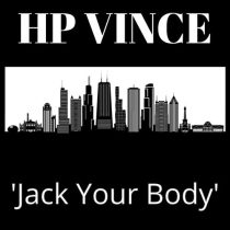HP Vince – Jack Your Body