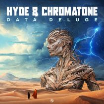 Chromatone & Hyde – Data Deluge