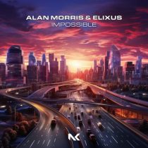 Alan Morris & Elixus – Impossible