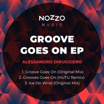 Alessandro Diruggiero – Groove Goes On