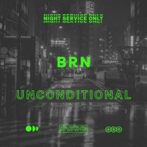 BRN – Unconditional (Extended Mix)