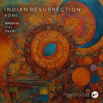 KÖNI – Indian Resurrection
