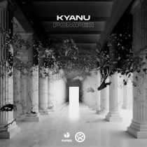 KYANU – Pompeii (Extended Mix)
