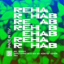Made In TLV – Rehab