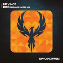HP Vince – Dope (Renegade Master Mix)