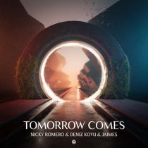 Deniz Koyu, Nicky Romero & JAiMES – Tomorrow Comes