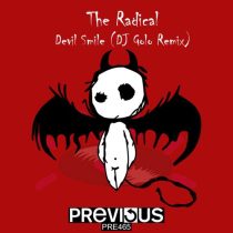 The Radical – Devil Smile (DJ Golo Remix)