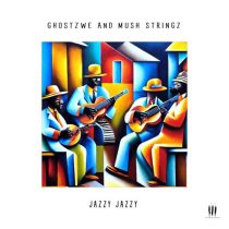 GhostZWE & Mush Stringz – Jazzy Jazzy