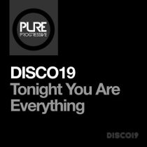 DISCO19 – Tonight You Are Everything