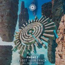 Phonez – I Lost Your Track