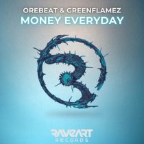 GreenFlamez & Orebeat – Money Everyday