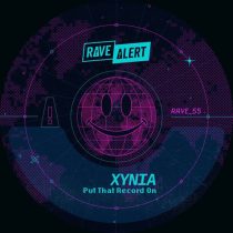 Xynia – Put That Record On