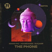Mario Piu, Housewerk & Ducamp – The Phone