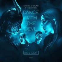 Ran-D, D-Sturb & Xception – Dance With The Devil