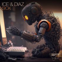 Ice X Diaz – Sick