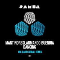 MartinoResi & Armando Buendia – Dancing