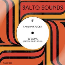 Christian Alicea – El Swing (Gregor Salto Remix)