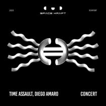 Time Assault & Diego Amaro – Concert