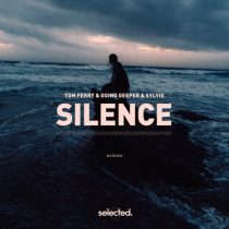 Sylvie, Going Deeper & Tom Ferry – Silence