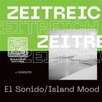 ZEITREICH – El Sonido/Island Mood