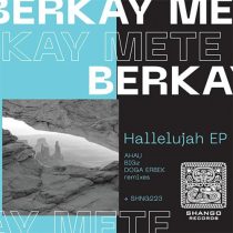 Berkay Mete – Hallelujah EP