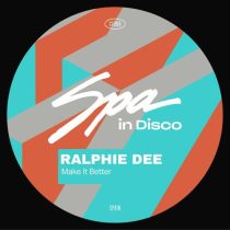 Ralphie Dee – Make It Better