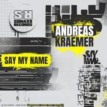 Andreas Kraemer – Say My Name